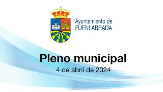 Pleno Municipal del 4 de abril de 2024