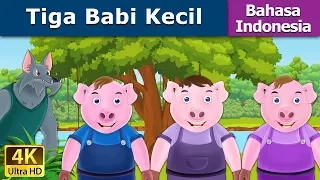 Tiga Babi Kecil | Three Little Pigs in Indonesian  | Indonesian Fairy Tales