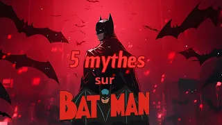 5 mythes sur Batman !🦇🦇🦇#viral #batman #dccomics