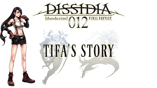 Dissidia Storyline Compilation - Tifa's Story