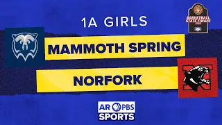 AR PBS Sports 2023 1A Girls Basketball State Championship: Mammoth Springs vs. Norfork