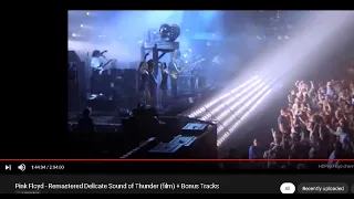Pink Floyd -  Delicate Sound of Thunder (film) + Bonus Tracks Remastered