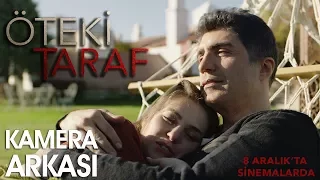 Öteki Taraf Film - Kamera Arkası (Özcan Deniz, Aslı Enver)