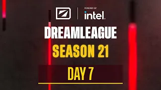 DreamLeague S21 - Stream A Day 7