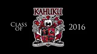 Kahuku Graduation Class of 2016 - Senior Medley