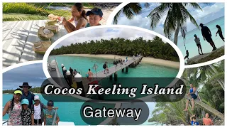 Highlights of COCOS KEELING ISLANDS  Australia family Trip