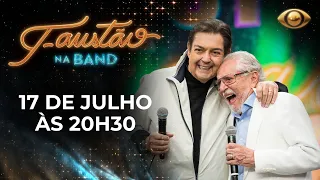 FAUSTÃO NA BAND | ARQUIVO PESSOAL - CARLOS ALBERTO - 17/07/2023 - PROGRAMA COMPLETO