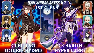 NEW SPIRAL ABYSS 4.1 1ST CLEAR! C1 Hu Tao 2 Hydro & C3 Raiden Hyper | Floor 12 - 9⭐