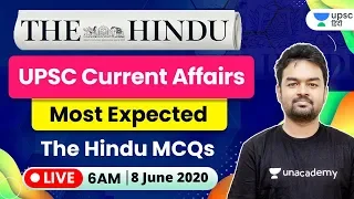 6 AM - Current Affairs MCQs | 8 June 2020 | The Hindu Editorial & PIB Analysis MCQs by Sumant Sir