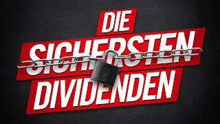 Das sind die sichersten Dividenden-Aktien!