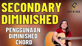 PENGGUNAAN SECONDARY DIMINISHED - SEE N SEE GUITAR LESSONS