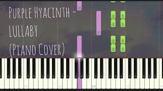 Purple Hyacinth - The Lullaby | Piano Pop Song Tutorial