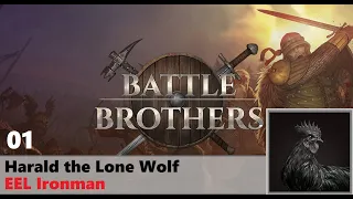 01 - Harald The Lone Wolf - EEL Ironman  [Battle Bros]