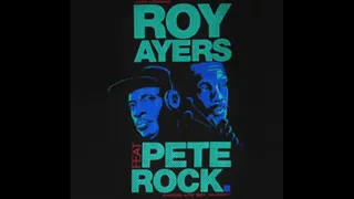 PETE ROCK - ROY AYERS TRIBUTE MIX