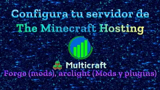 Como Configurar tu servidor de The Minecraft Hosting con mods