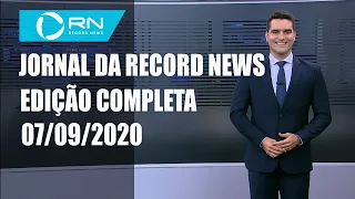 Jornal da Record News - 07/09/2020