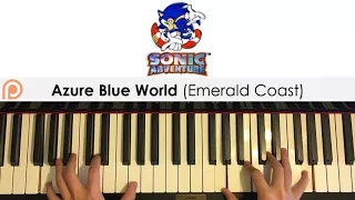 Sonic Adventure: "Azure Blue World" (Emerald Coast) (Piano Cover) | Patreon Dedication #190