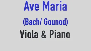 Ave Maria (Bach/Gounod) Viola & Piano - Sheet Music - Key of C - Backing Track Included