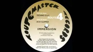 Immersion - Techno Slut (Acid Techno 1996)