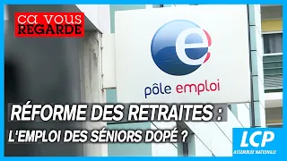 Réforme des retraites : l'emploi des séniors dopé ? - Ça vous regarde - 17/01/2023