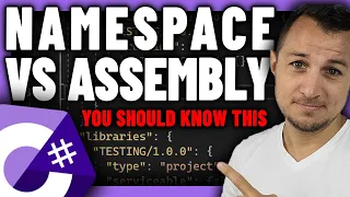 Namespace and Assembly in C# - Where is the difference?