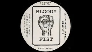 Rage Reset - Source - Bloody Fist Records FIST07 (#Hardcore #Speedcore)