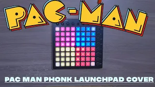 Pac Man Phonk Launchpad Cover
