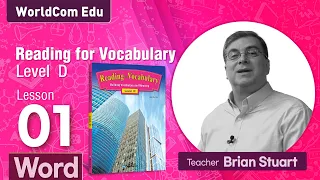 Reading for Vocabulary WORD | Level D | Lesson 01 |  Brian Stuart I ( Learn English )