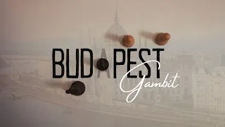 The Budapest Gambit · Chess Openings