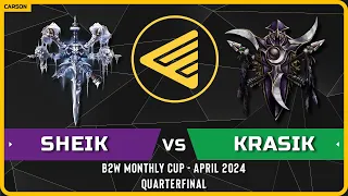 WC3 - [UD] Sheik vs Krasik [NE] - Quarterfinal - B2W Monthly Cup April 2024