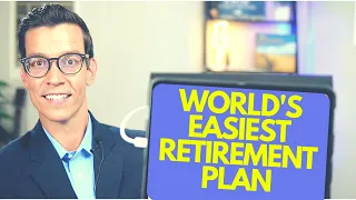 I Found The World's Easiest Retirement Plan - Get Yours in Under 10 Minutes