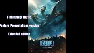 Godzilla - KOTM -   Final Trailer Music