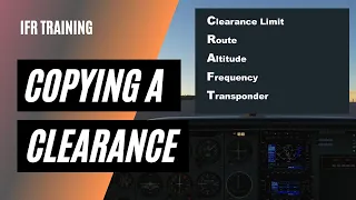 CRAFT Clearance | Receiving IFR Clearance from ATC | IFR Clearance Practice