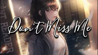 Nightcore - Don't Miss Me