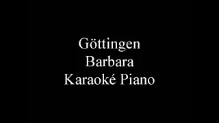 Göttingen - Barbara Karaoké Piano