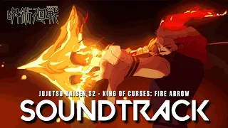 Sukuna vs Jogo Theme 『 King of Curses: Fire Arrow 』 - Jujutsu Kaisen Season 2 Episode 16 Cover