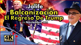 Jalife - Balcanización El Regreso De Trump
