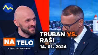 Truban vs. Raši | Na telo