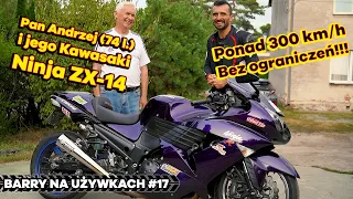 Kawasaki ZZR 1400 (ZX-14), czyli Pan Andrzej po raz drugi! Barry na używkach #17