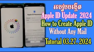 របៀបបង្កើត apple id 2024/របៀបបង្កើត Apple ID Update ថ្មី 2024 - How to create apple id