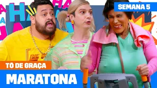 MARATONE a QUINTA semana da NOVA TEMPORADA de TÔ DE GRAÇA! 🔥🤪 | Humor Multishow