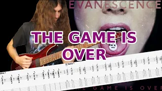 The Game Is Over - Evanescence Guitar Cover+TAB