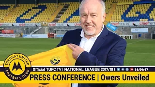 Official TUFC TV | Gary Owers Unveiled as TUFC Manager 14/09/17