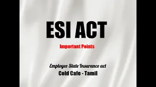 Employee State Insurance act 1948 | Cold Cafe employee state insurance act 1948 in tamil