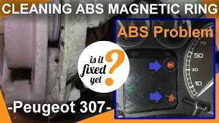 CLEANING ABS Sensor MAGNETIC RING - Peugeot 307 (in 10 minutes)