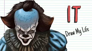 STEPHEN KING'S IT | Draw My Life