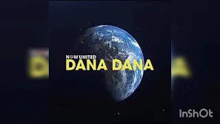 Now United - Dana Dana (Instrumental)