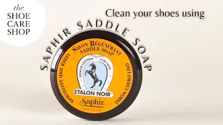 How to clean your shoes using Saphir Saddle Soap