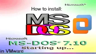 How to install MS-DOS 7.1 in VMware!