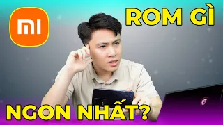 Tổng hợp và giải thích các loại ROM Trên Điện thoại Xiaomi Redmi! UP ROM Xiaomi Redmi Để Chơi Game?